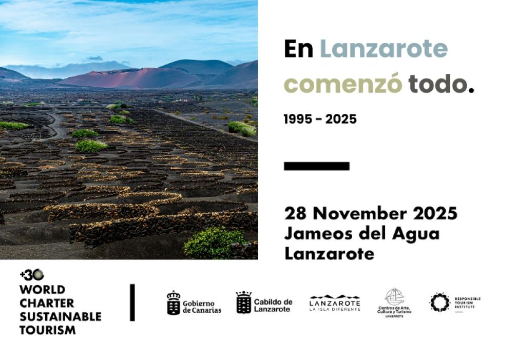 Lanzarote celebrates 30 years of sustainable tourism with a global conference in 2025 to renew its international commitment. The Canary Island will host the 2025 World Conference on Sustainable Tourism to mark the 30th anniversary of the Charter